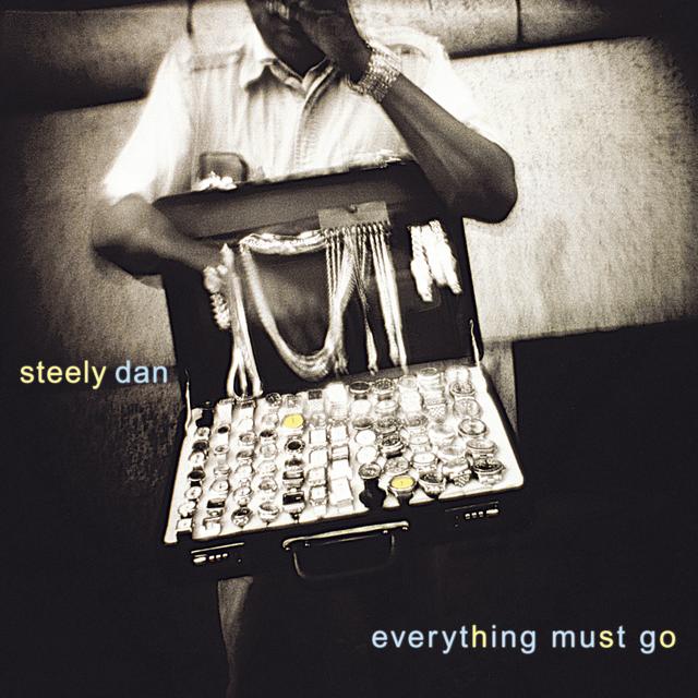 Steely Dan, EVERYTHING MUST GO