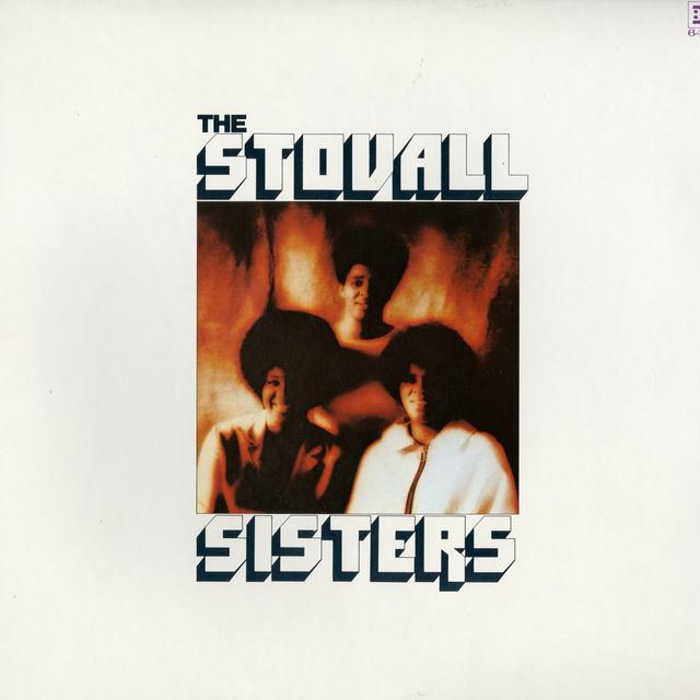 The Stovall Sisters THE STOVALL SISTERS Cover Art