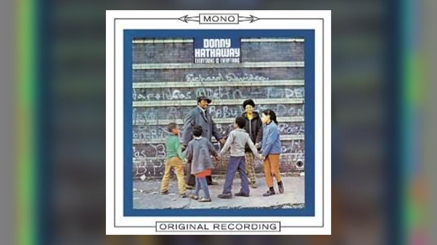 Mono Mondays: Donny Hathaway, Everything is Everything